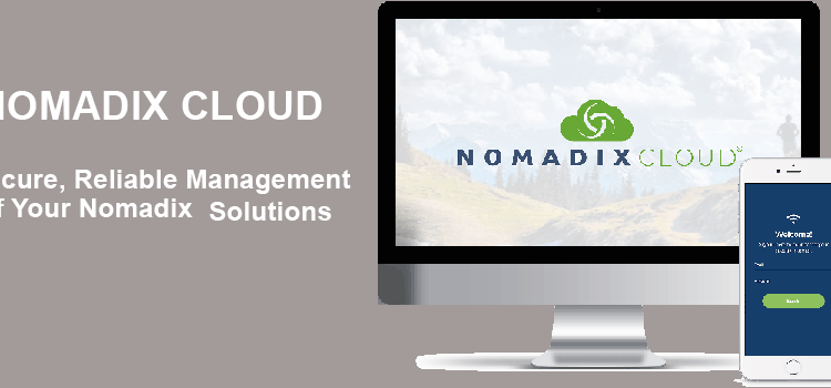 Nomadix Cloud is one-stop command – Secure and Reliable