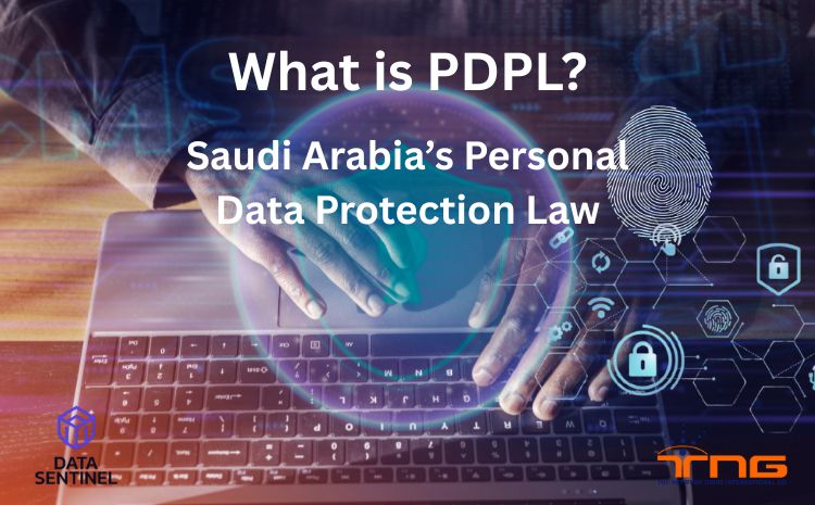 What is PDPL? – A Complete Guide to Compliance with the Saudi Arabia’s Personal Data Protection Law
